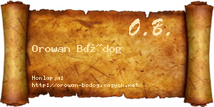 Orowan Bódog névjegykártya